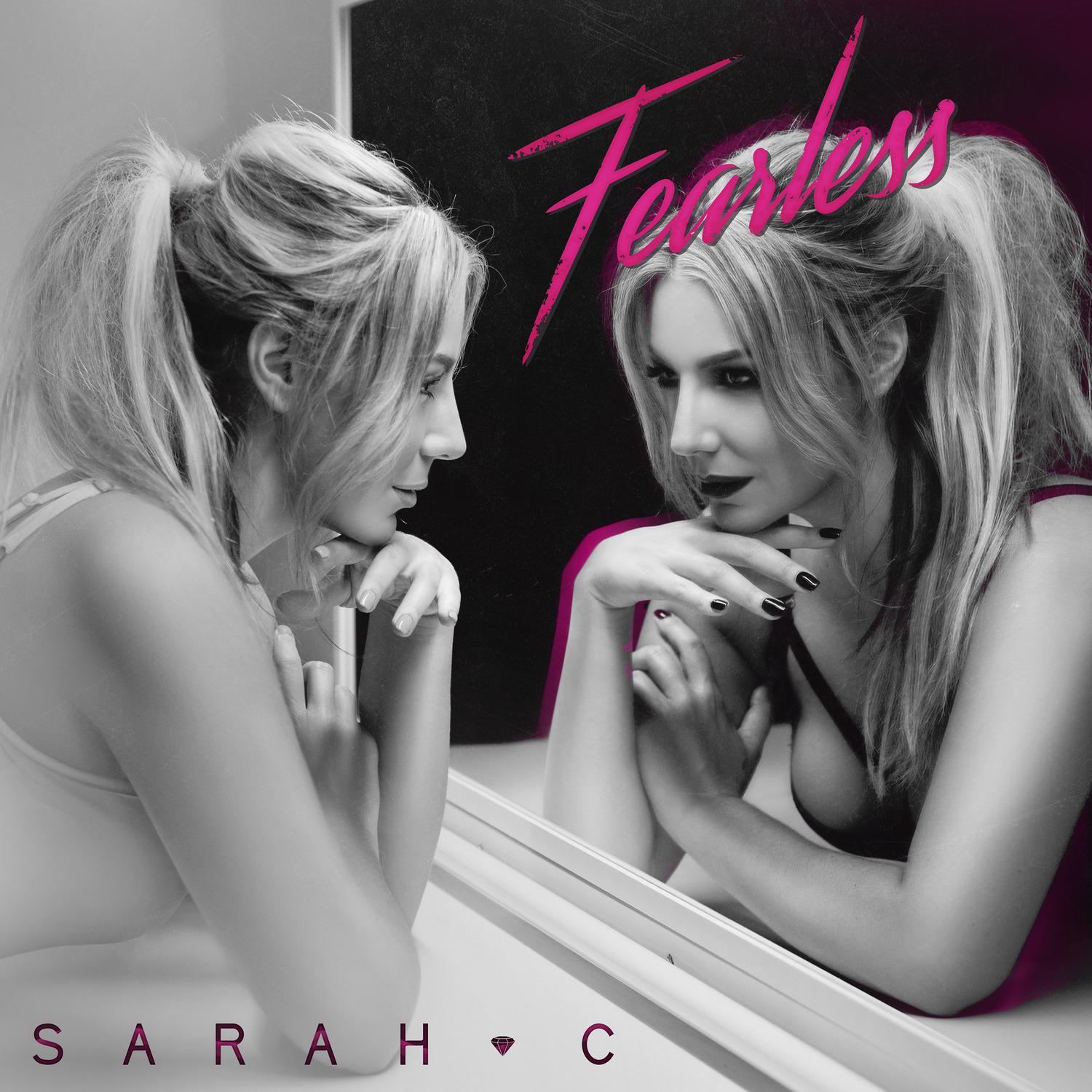 Sarah C - Fearless