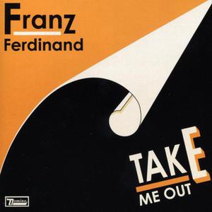 Take Me Out - Franz Ferdinand (HT Instrumental) 无和声伴奏 （升1半音）