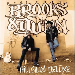 Hillbilly Deluxe - Brooks & Dunn (SC karaoke) 带和声伴奏 （降6半音）
