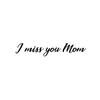 Mr. G - I miss you Mom