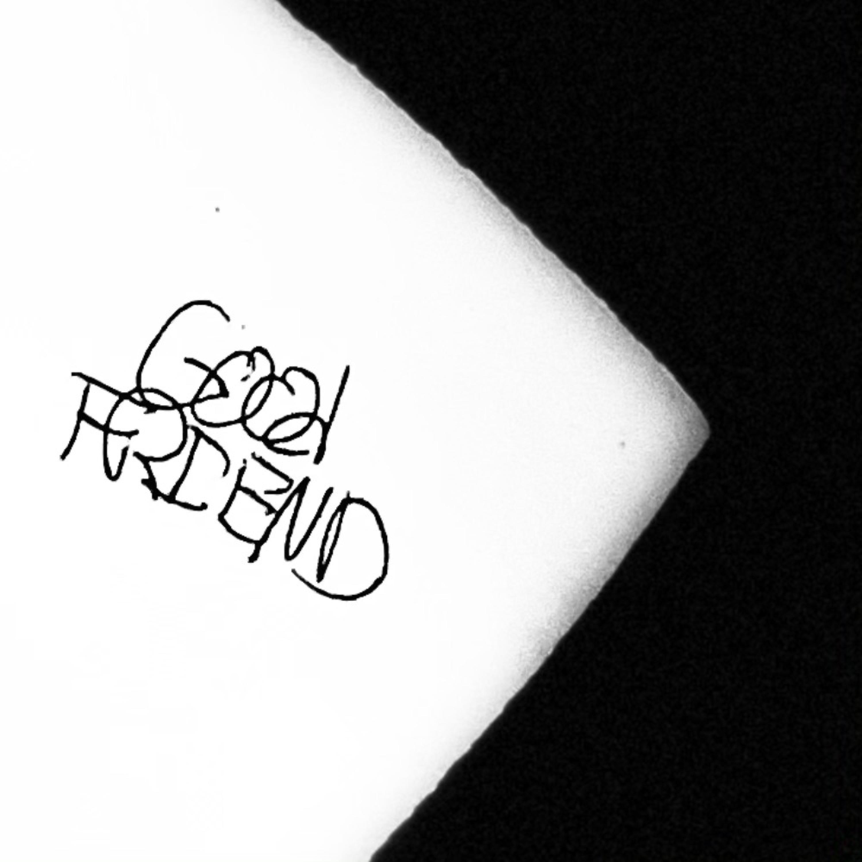 good friend