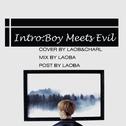 Intro:Boy Meets Evil（ cover）专辑