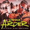 Italo In The Beat - Deixa Arder (feat. Menor do Engenho)