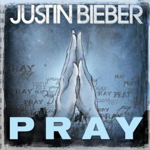 Pray--Justin Bieber 带伴唱 （升4半音）