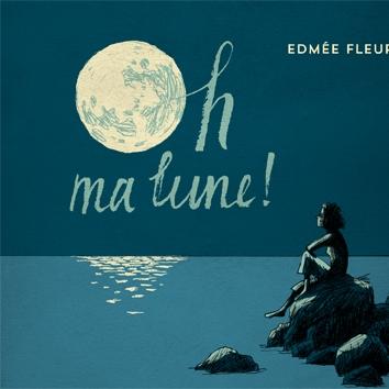Oh ma Lune!