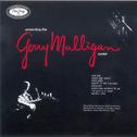 Presenting The Gerry Mulligan Sextet专辑