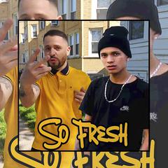 So Fresh (Original)