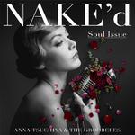 NAKE'd ~Soul Issue~专辑