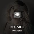 Calvin Harris - Outside （TANG唐  Remix）