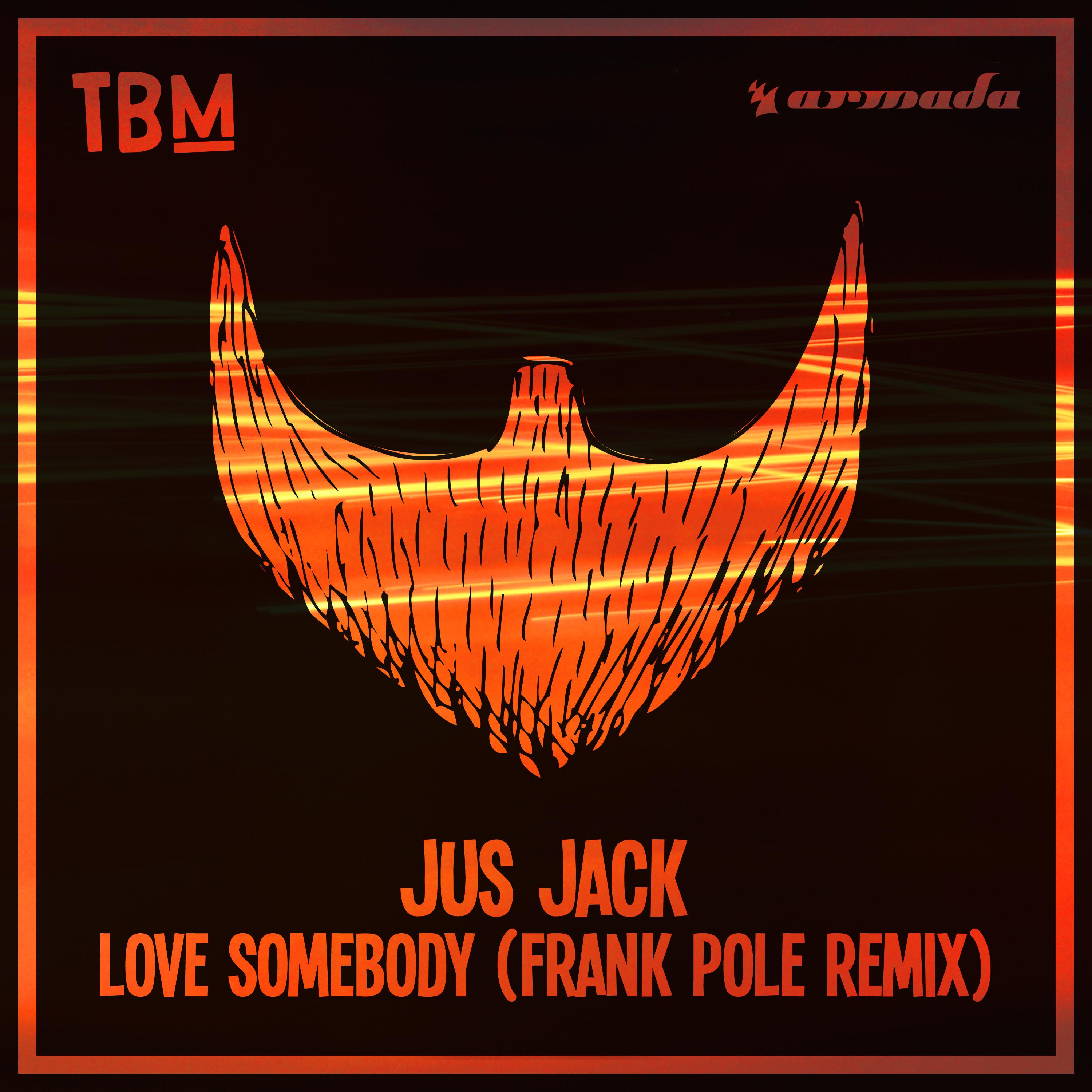 Love Somebody (Frank Pole Remix)专辑