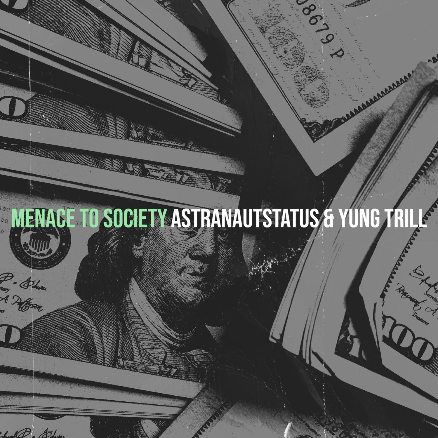 Menace to Society