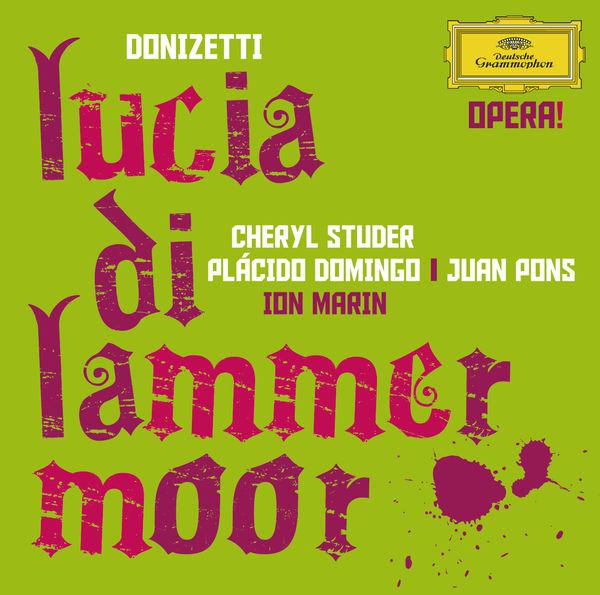 Ambrosian Opera Chorus - Lucia di Lammermoor - after Walter Scott / Act 1: