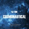 Dj Tom - Cosmonautical (Original Mix)