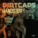 Hands Up (Yellow Claw Remix)专辑