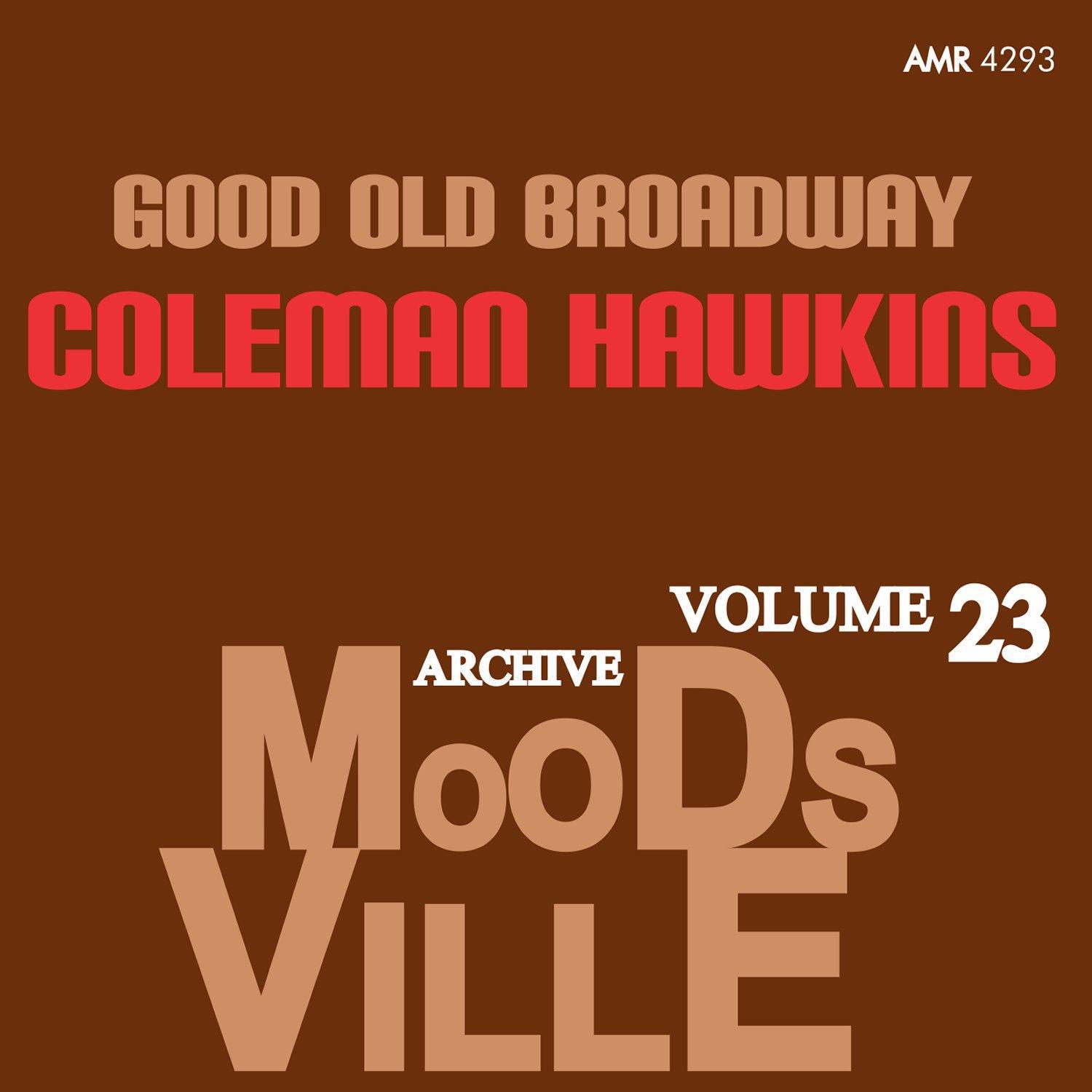 Moodsville Volume 23: Good Old Broadway专辑