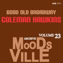 Moodsville Volume 23: Good Old Broadway