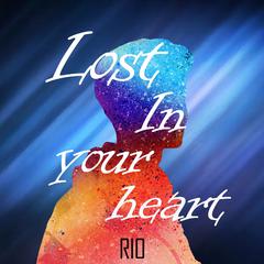 LOST IN YOUR HEART EP