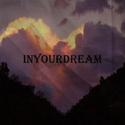 IN YOUR DREAM