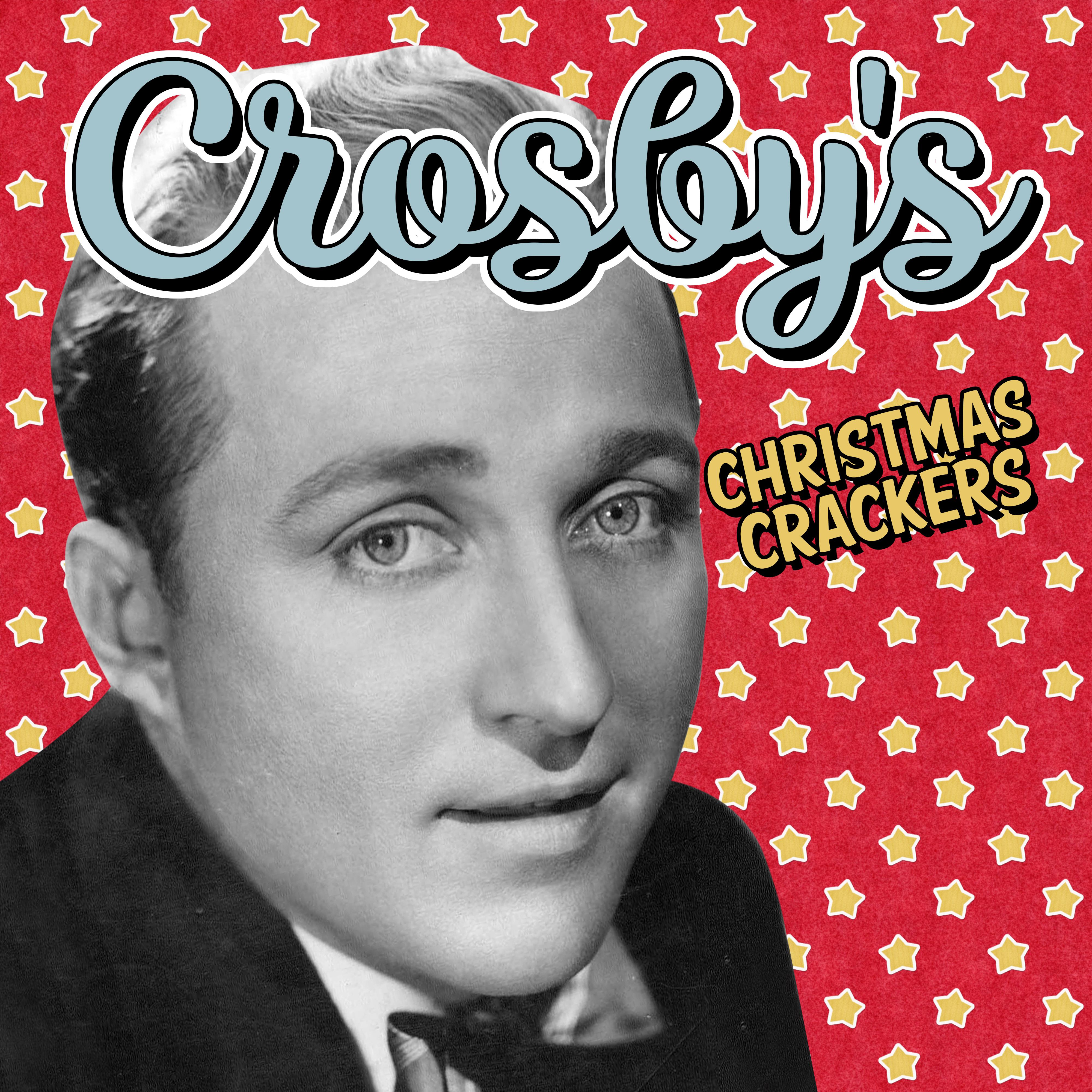 Crosby's Christmas Crackers
