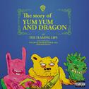 The Story of Yum Yum and Dragon专辑