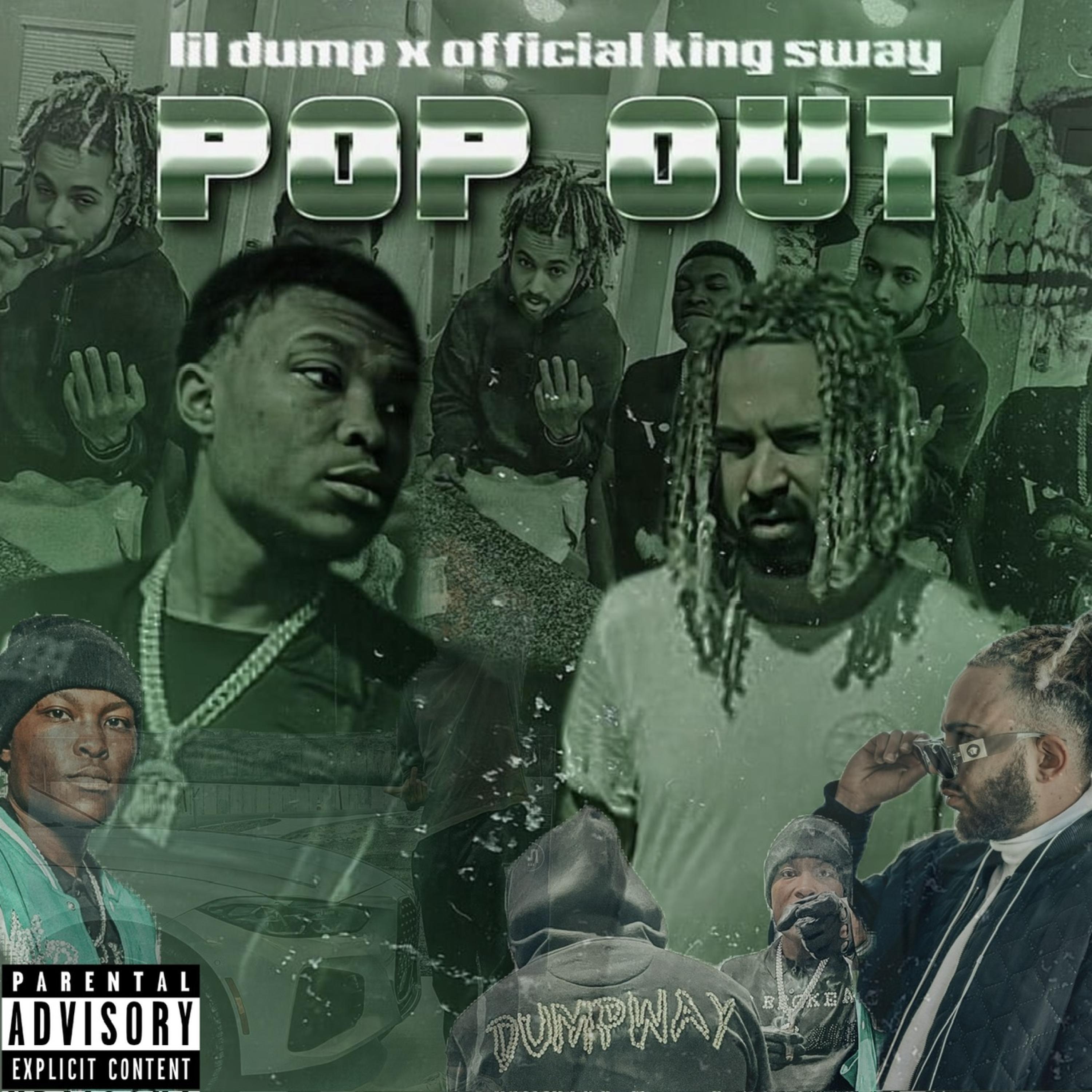 Official King Sway - POP OUT (feat. Lil Dump)