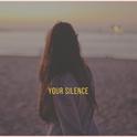 Your Silence专辑