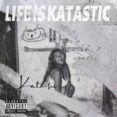 Life Is Katastic(prod.3kids) 伴奏