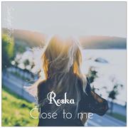 Close to me