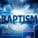 Baptism专辑