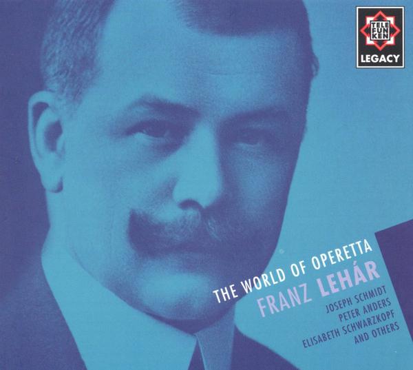 Lehár : The World of Operetta - Telefunken Legacy专辑