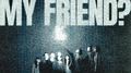 WHERE IS MY FRIEND?专辑