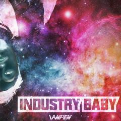 Lil Nas X-INDUSTRY BABY（Vanpen Remix)