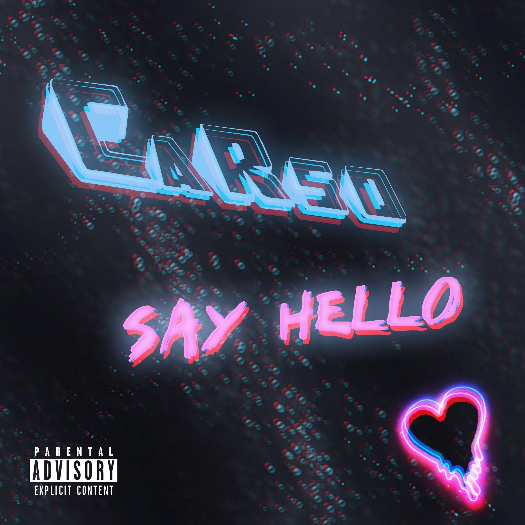 Carso Say Hello