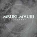 mbuki-mvuki专辑