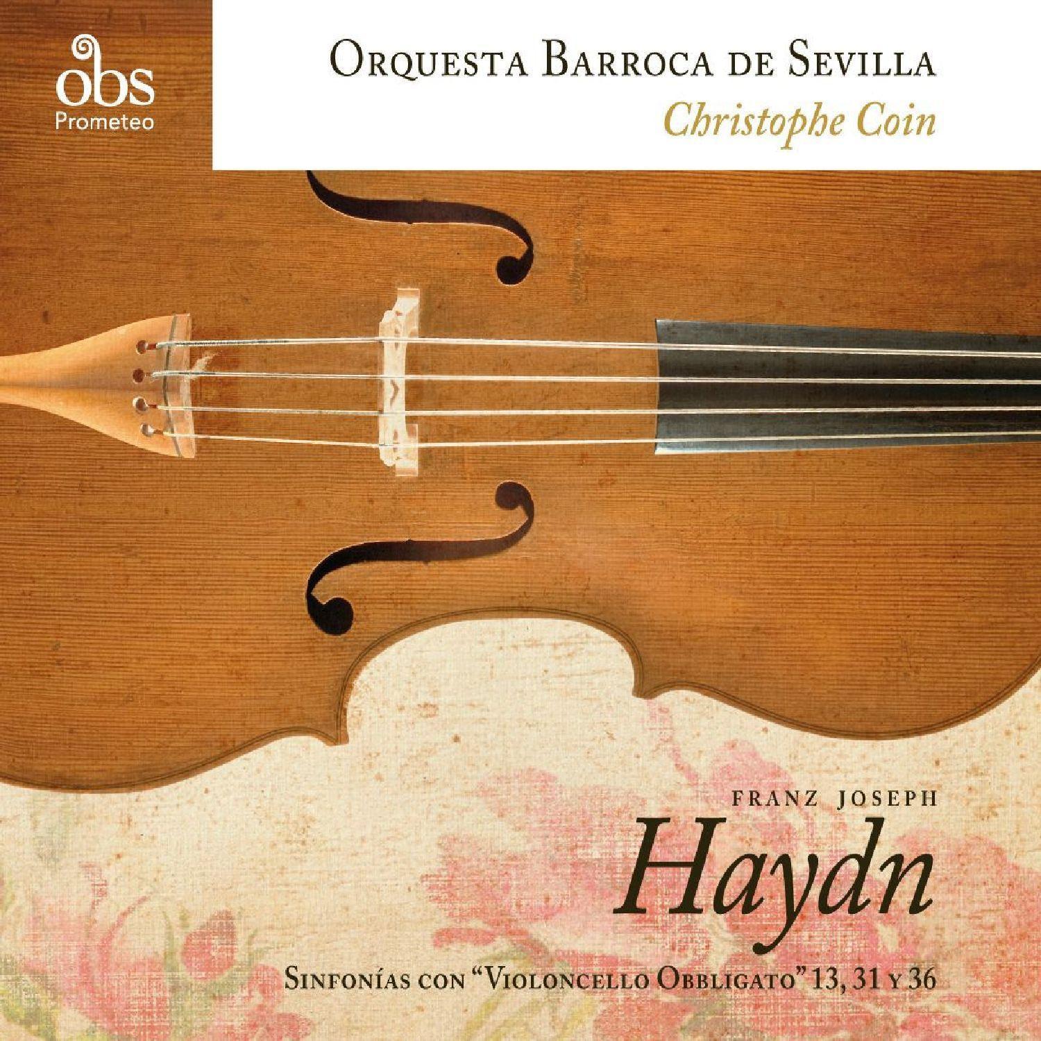 Franz Joseph Haydn: Sinfonías con Violoncello “Obligatto”专辑