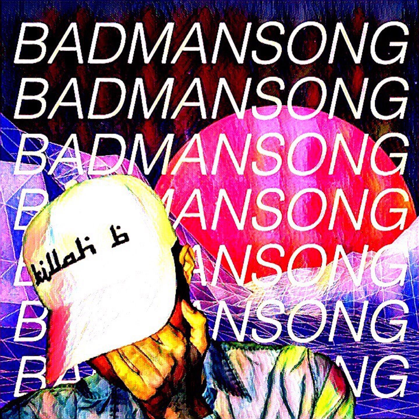 #BADMANSONG专辑