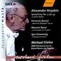 SCRIABIN: Symphony No. 3, Op. 43 / BUSONI: Berceuse elegiaque, Op. 42