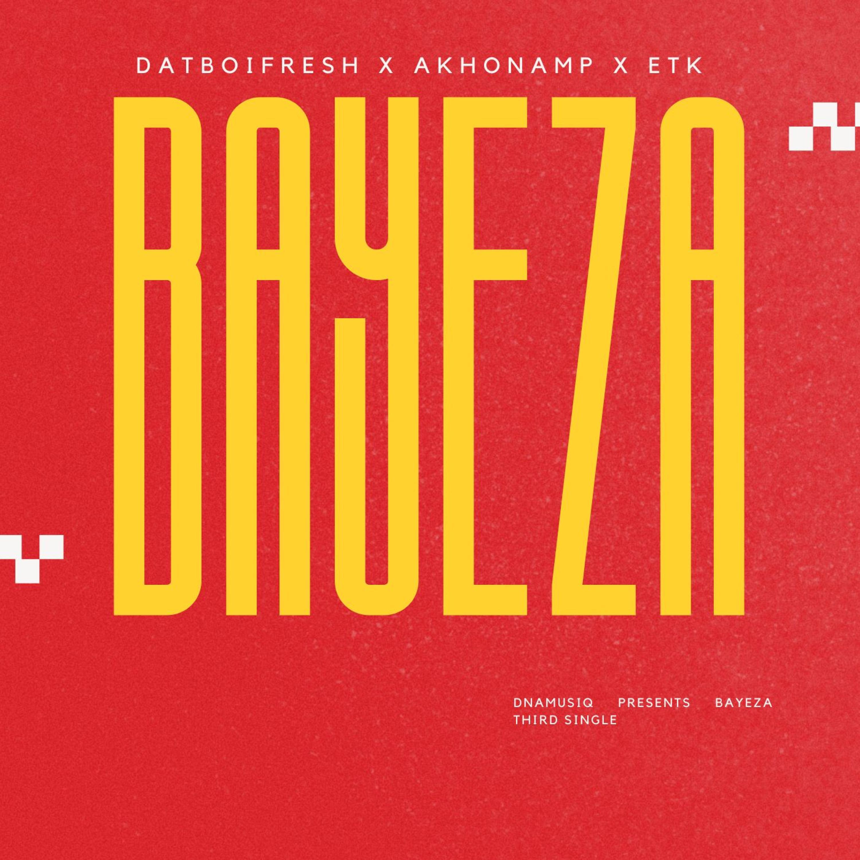 DatBoiFresh - Bayeza (feat. ETK)