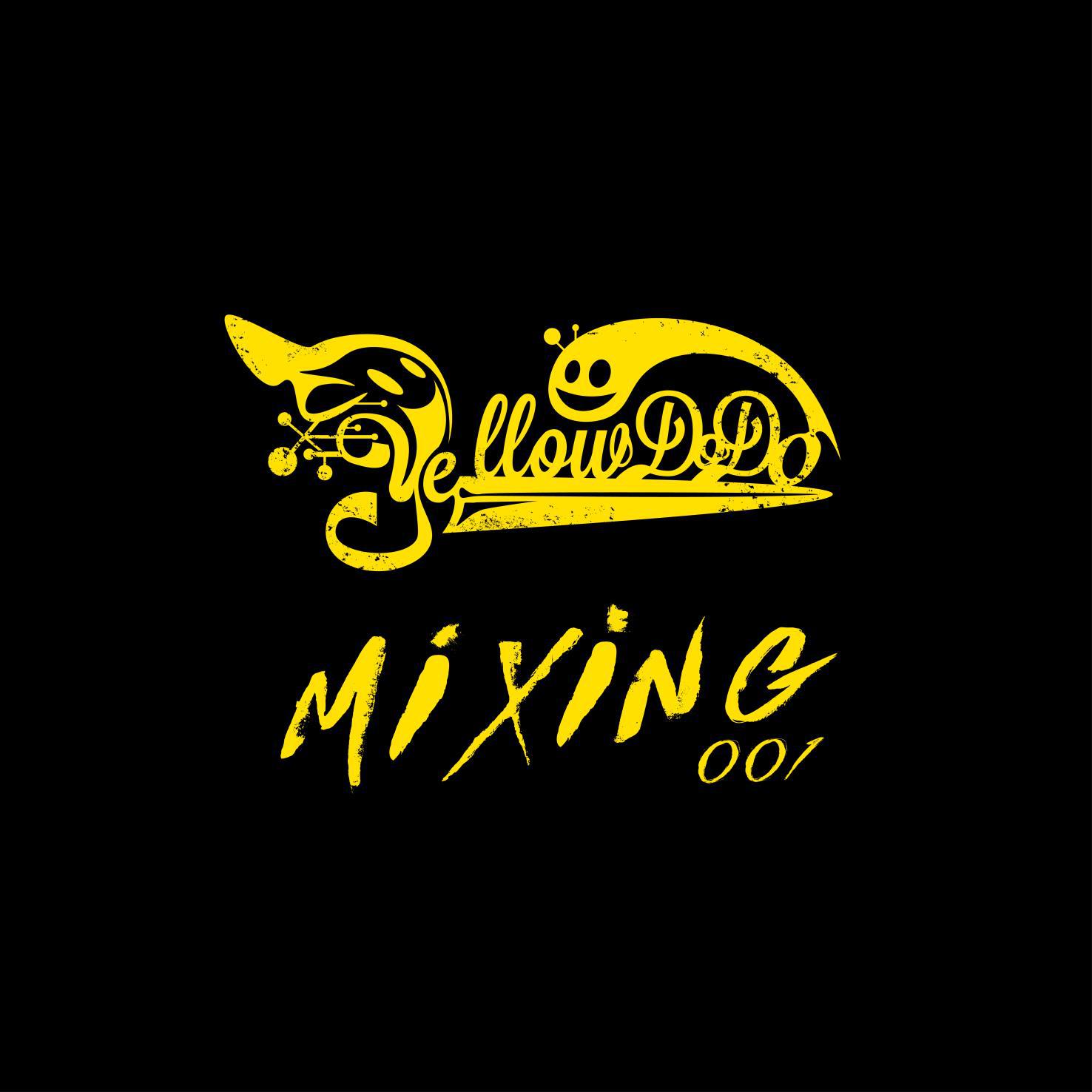 YellowDODO Mixing 001专辑