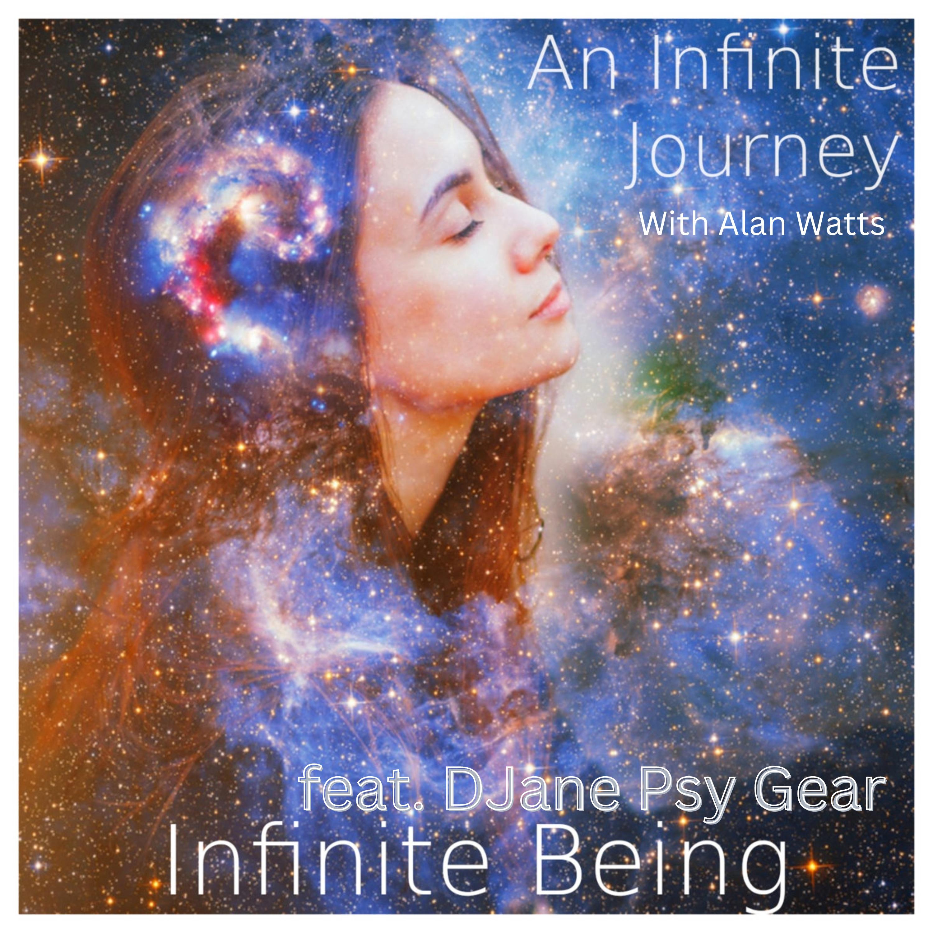 Infinite Being - An Infinite Journey