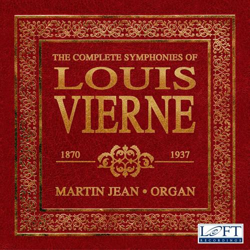 VIERNE, L.: Organ Symphonies (Complete) (Martin)