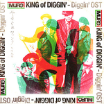 KING of DIGGIN\' - Diggin\' OST やさぐれファンク番外地编专辑