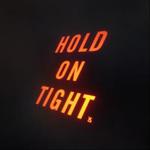Hold On Tight专辑