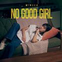 No Good Girl专辑
