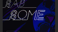 Say Some专辑