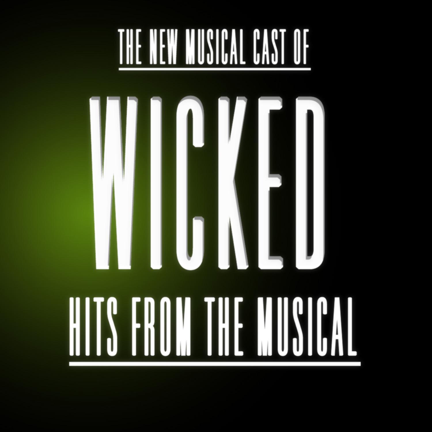 Hits from the Musical Wicked
