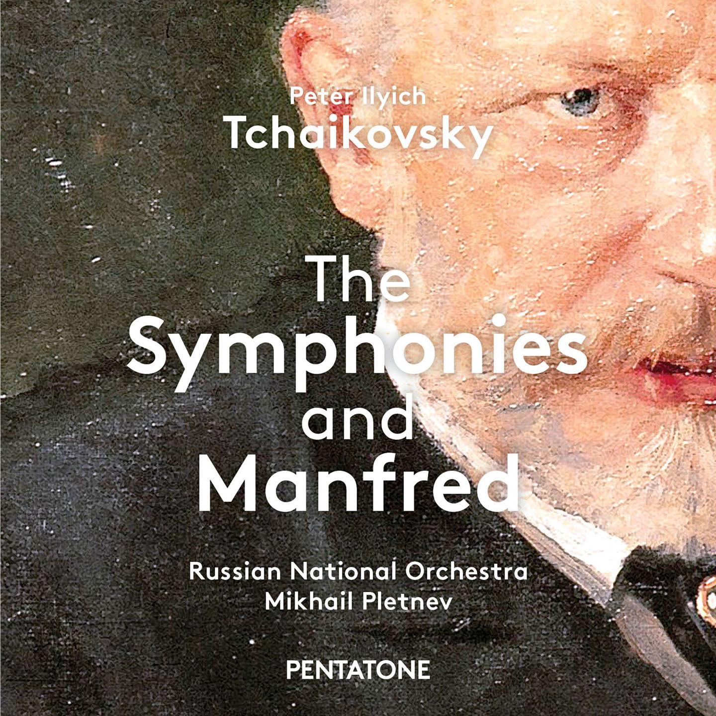 Tchaikovsky: The Symphonies & Manfred
