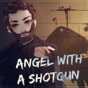 (消音)Angel with a shotgun伴奏