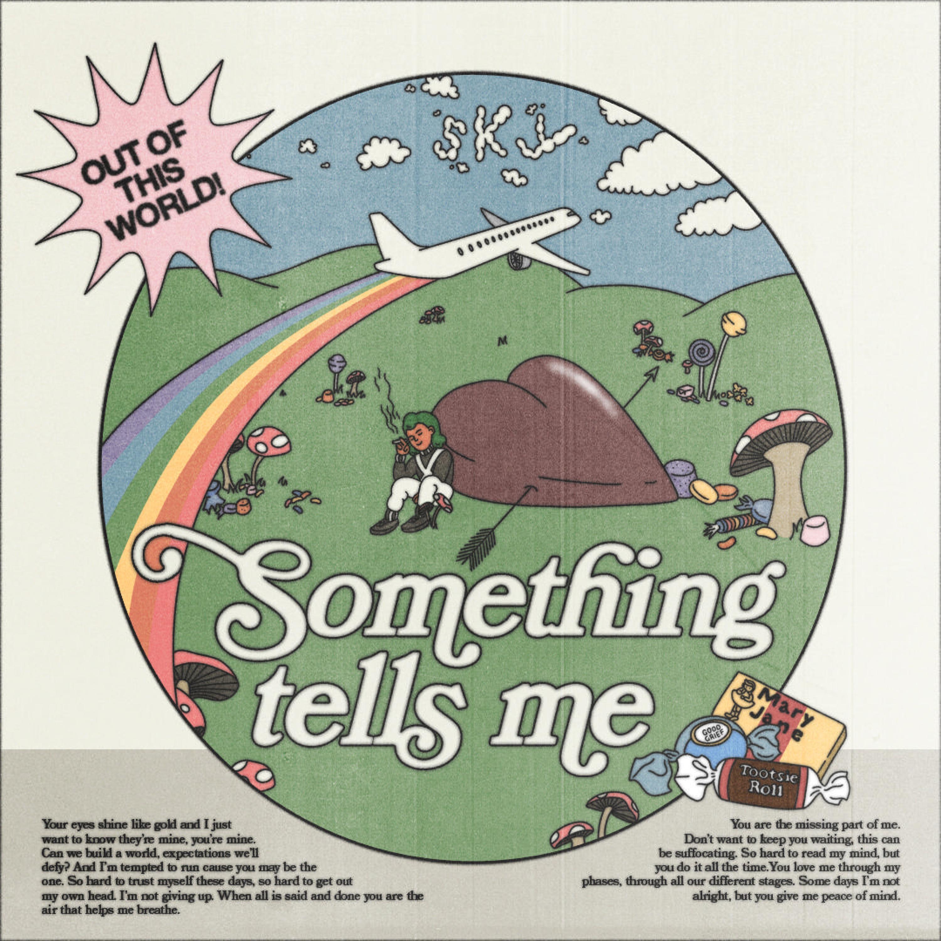 something tells me (feat. Marcus Semaj)