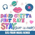 Stay (Don't Go Away) (Djs From Mars Remix)